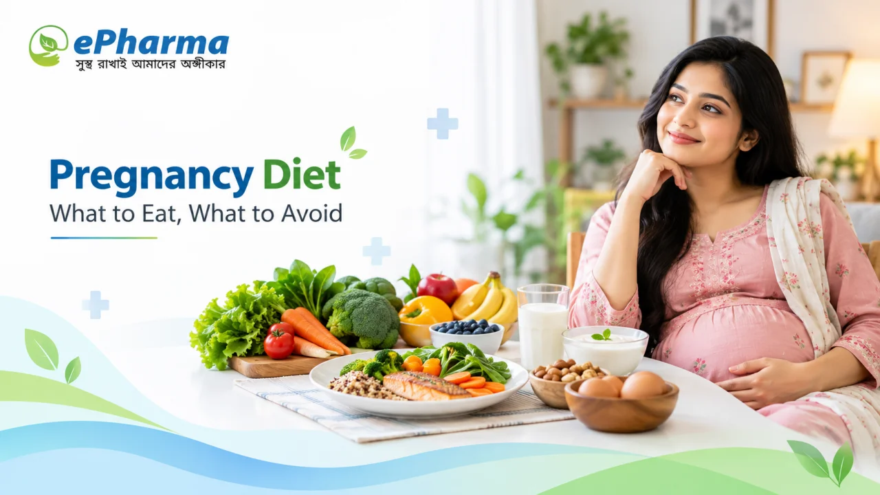 Pregnancy Diet: What to Eat, What to Avoid and Trimester Needs